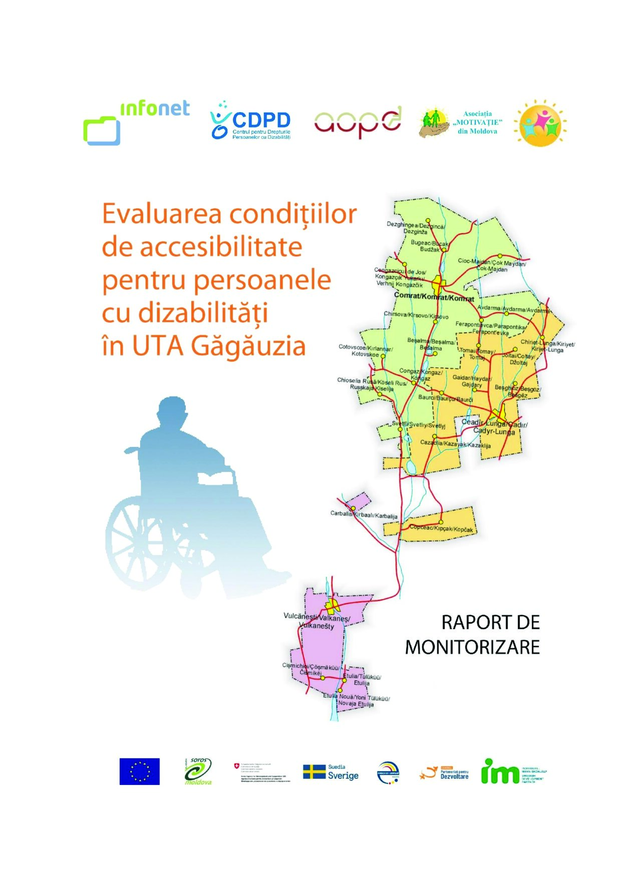 Evaluarea condițiilor de accesibilitate pentru persoanele cu dizabilități în UTA Găgăuzia