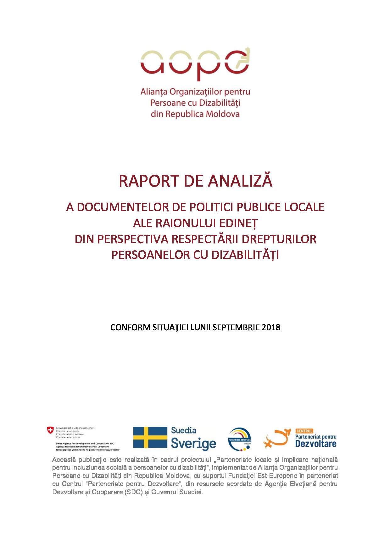 RAPORT DE ANALIZĂ A DOCUMENTELOR DE POLITICI PUBLICE LOCALE ALE RAIONULUI EDINEȚ DIN PERSPECTIVA RESPECTĂRII DREPTURILOR PERSOANELOR CU DIZABILITĂȚI