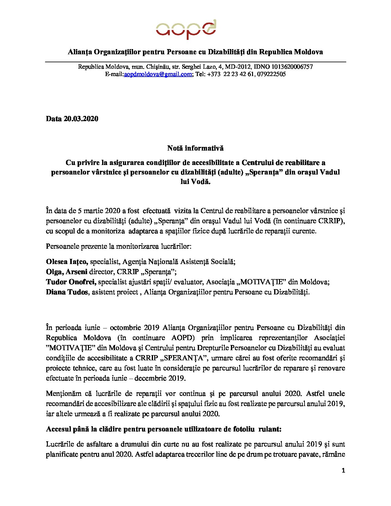 Notă informativă Cu privire la asigurarea condițiilor de accesibilitate a Centrului de reabilitare a persoanelor vârstnice și persoanelor cu dizabilități (adulte) „Speranța” din orașul Vadul lui Vodă.